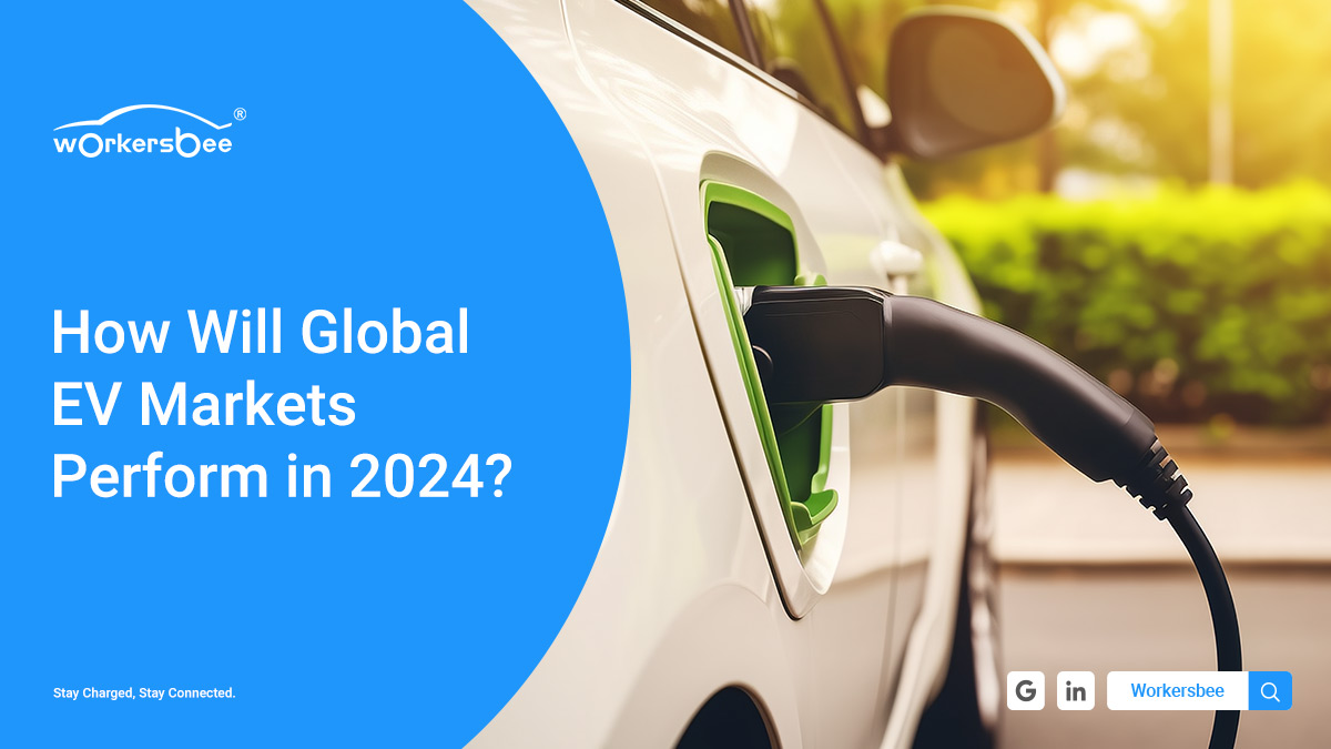 Hoe zullen de mondiale EV-markten presteren in 2024?